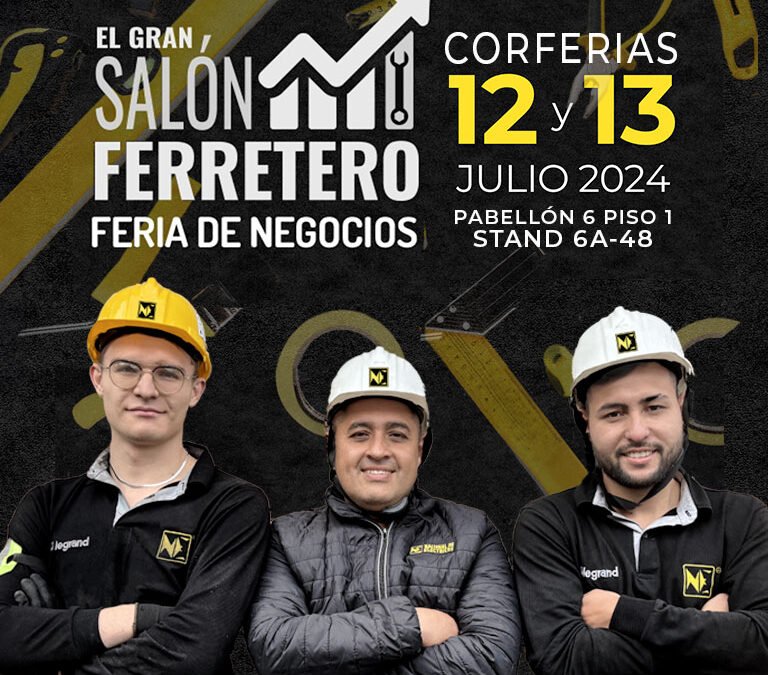 Nacional de Eléctricos en el Gran Salón Ferretero de Corferias 2024